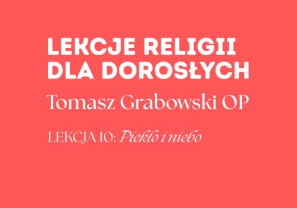 Adult religion lesson with Tomasz Grabowski OP